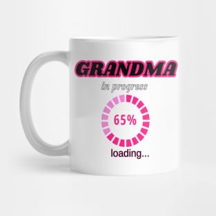 Grandma in progress Mug